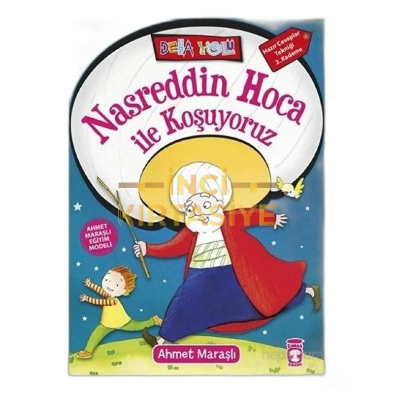 NASREDDIN HOCA İLE KOŞUYORUZ - DEHA YOLU