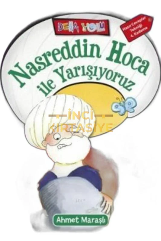 NASREDDIN HOCA İLE YARIŞIYORUZ - DEHA YOLU