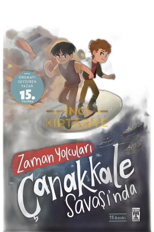 ZAMAN YOLCULARI ÇANAKKALE SAVAŞINDA
