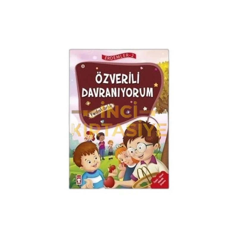 ÖZVERILI DAVRANIYORUM - ERDEMLER 2