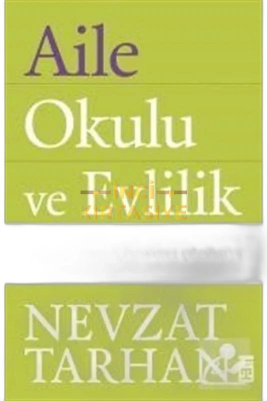 AILE OKULU VE EVLILIK