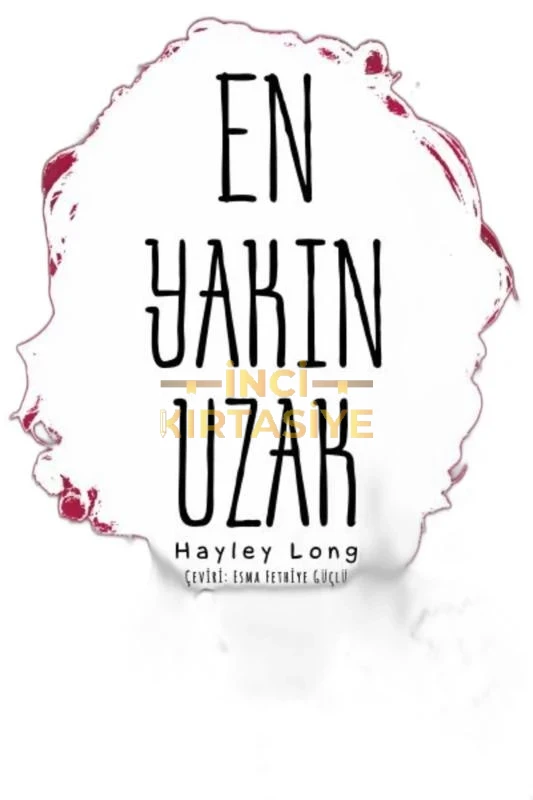 EN YAKIN UZAK