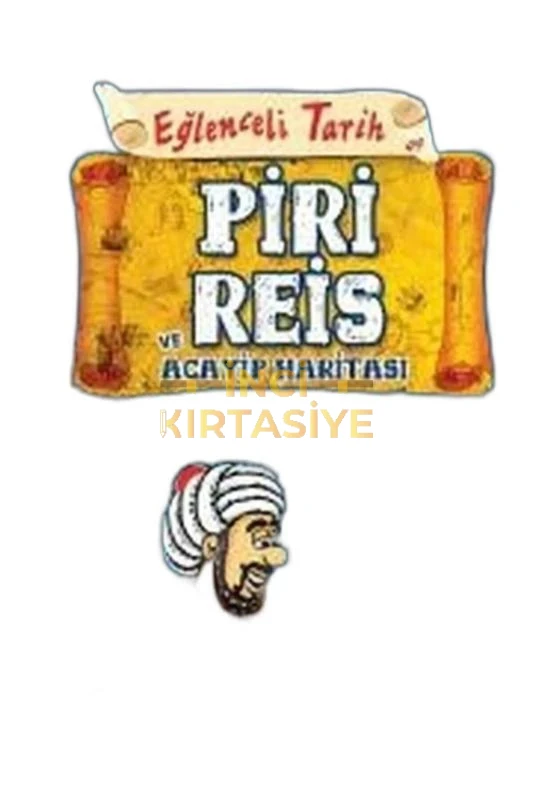 PİRİ REİS VE ACAYİP HARİTASI
