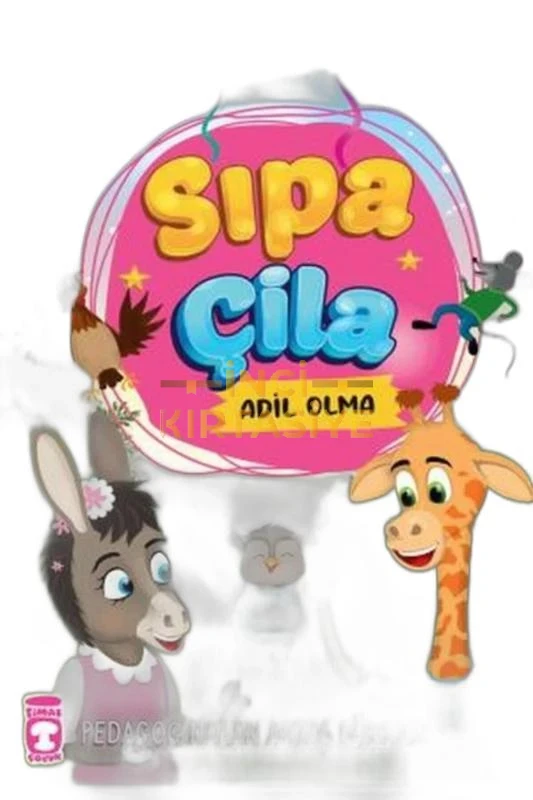 SIPA ÇILA - MINI MASALLAR 5