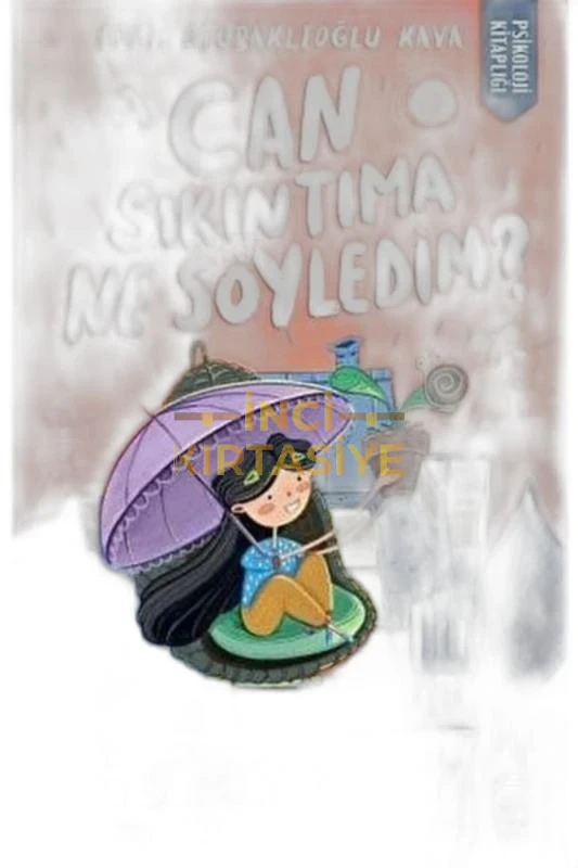 CAN SIKINTIMA NE SÖYLEDIM