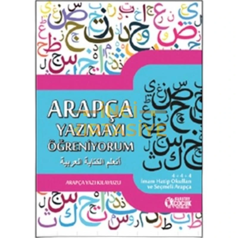 ARAPÇA YAZMAYI ÖĞRENİYORUM