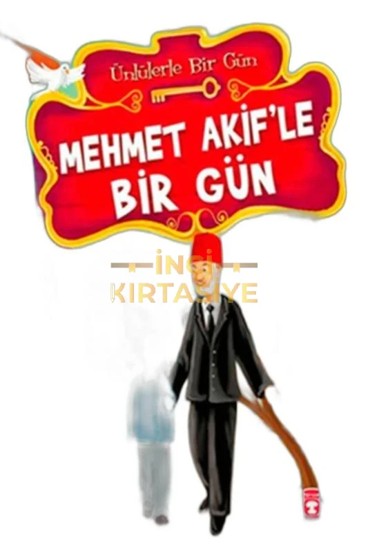 MEHMET AKIFLE BIR GÜN - ÜNLÜLERLE BIR GÜN 1