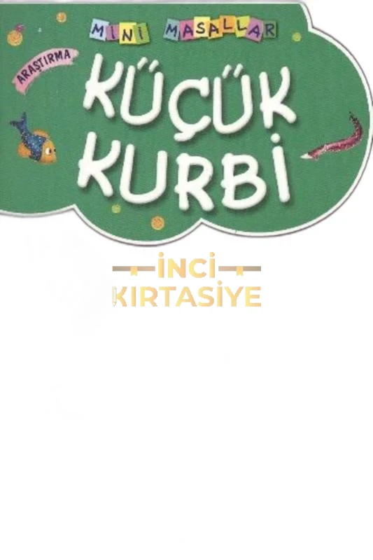 KÜÇÜK KURBI - MINI MASALLAR 1 (1)