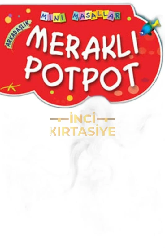 MERAKLI POTPOT - MINI MASALLAR 1 (2)
