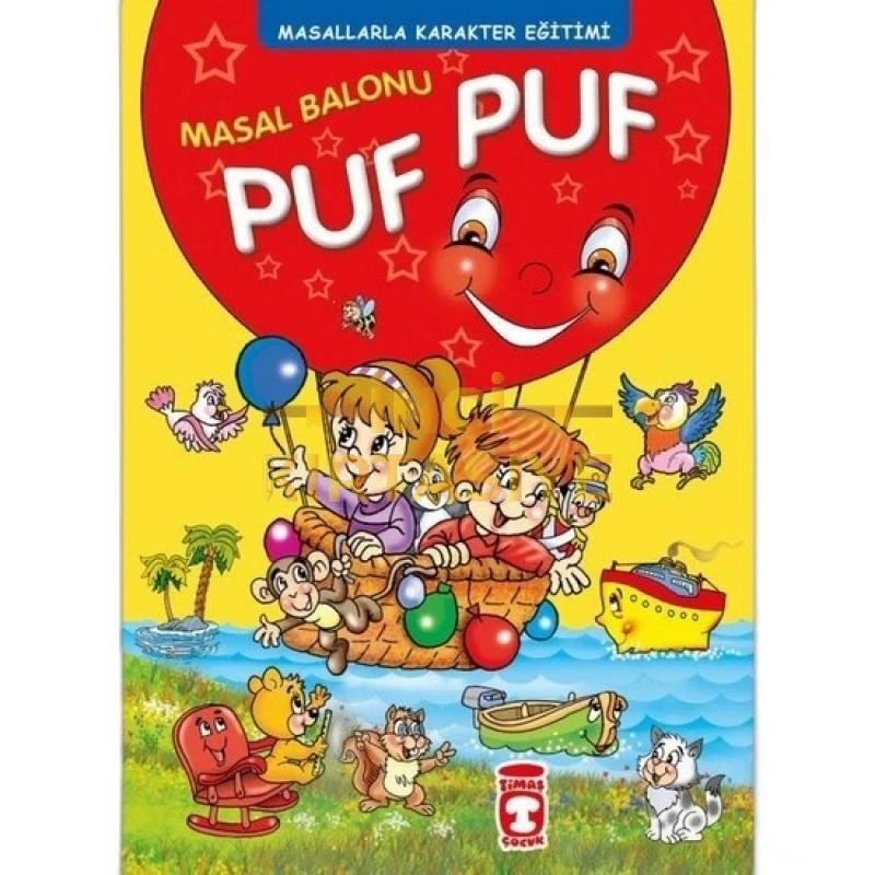 MASAL BALONU PUF PUF -  MASALLARLA KARAKTER EĞITIMI (CILTLI)