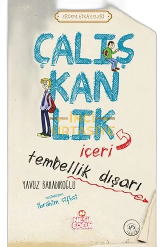 ÇALIŞKANLIK İÇERİ