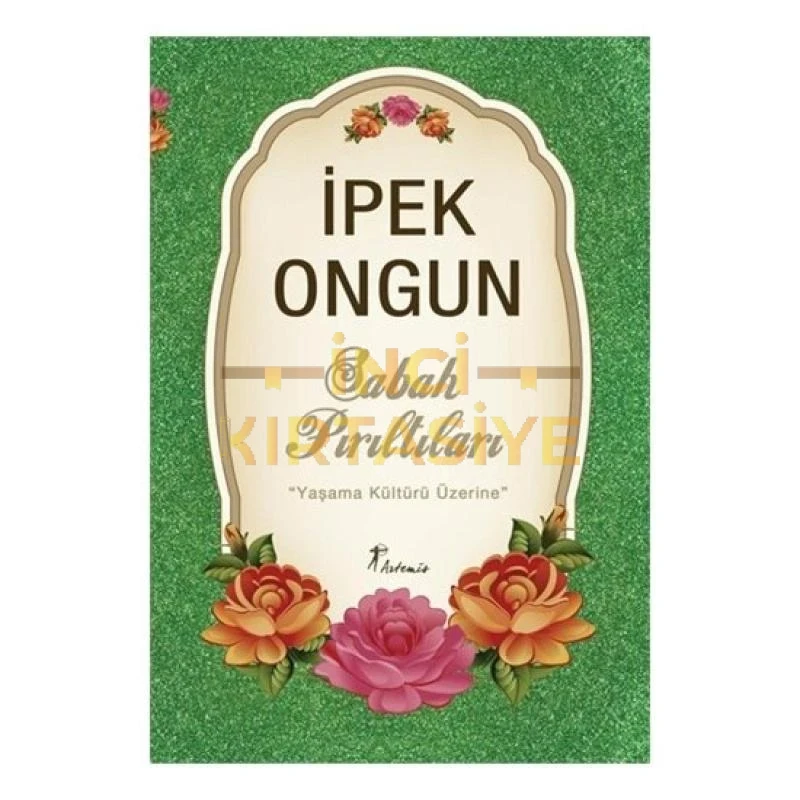 İPEK ONGUN-SABAH PIRILTILARI