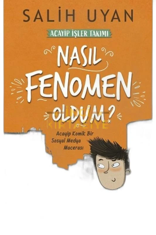 NASIL FENOMEN OLDUM? (ACAYIP İŞLER TAKIMI)