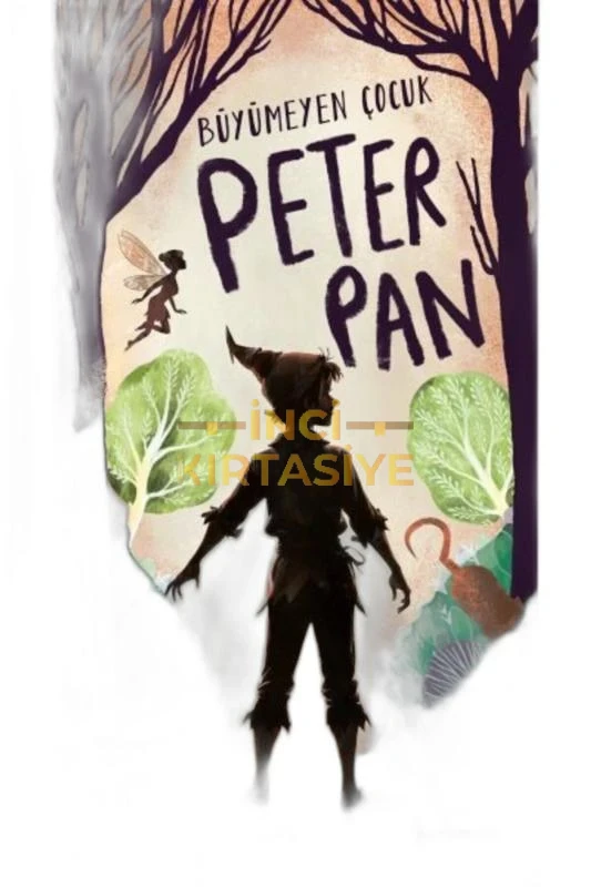 BÜYÜMEYEN ÇOCUK PETER PAN