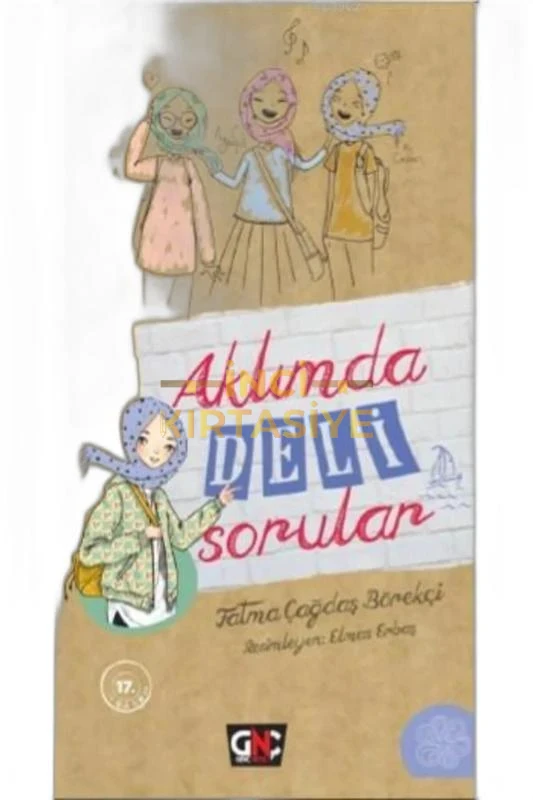 AKLIMDA DELİ SORULAR /GENÇ NESİL