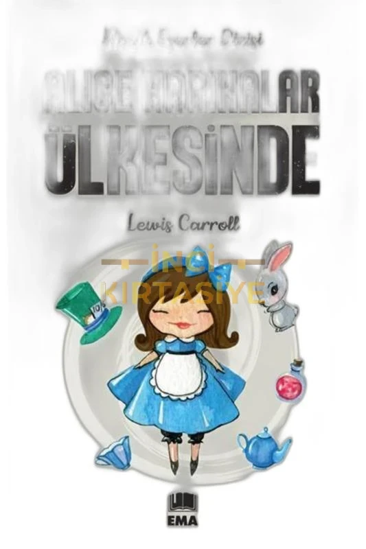 ALICE HARIKALAR ÜLKESINDE