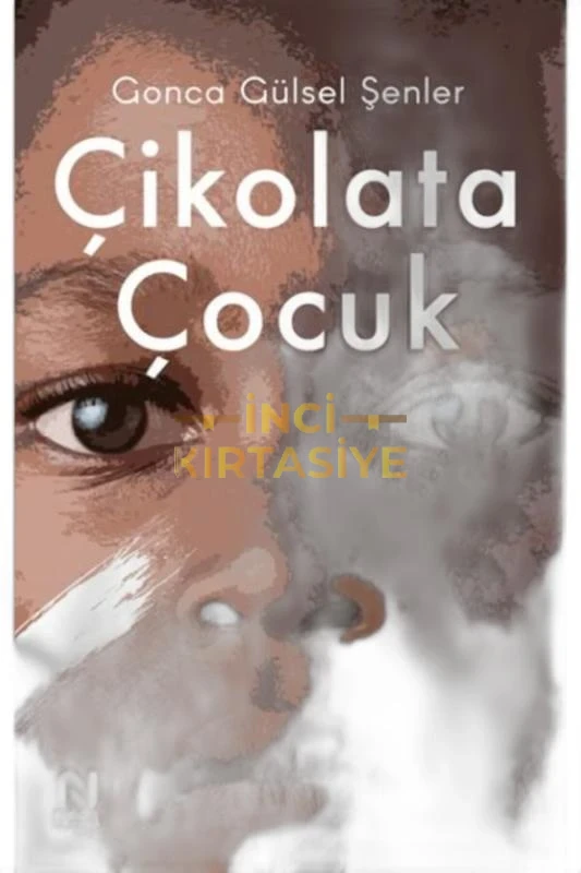 ÇİKOLATA ÇOCUK /NESİL