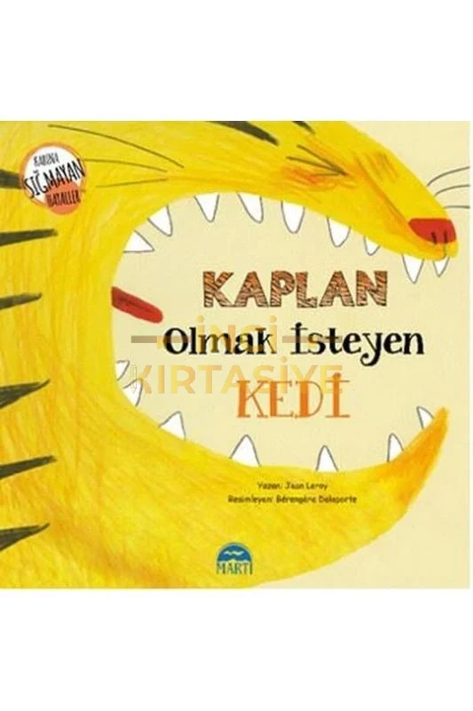 KAPLAN OLMAK İSTEYEN KEDİ / KABINA SIĞMAYAN HAYALLER DİZİSİ