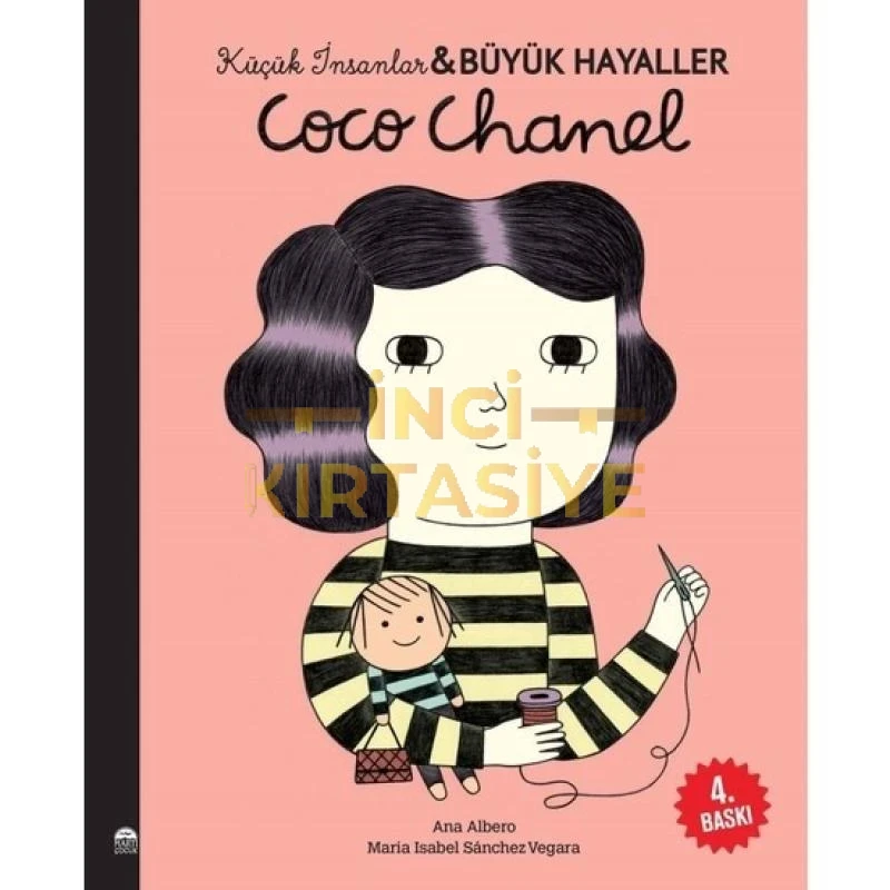 COCO CHANEL - KÜÇÜK İNSANLAR BÜYÜK HAYALLER