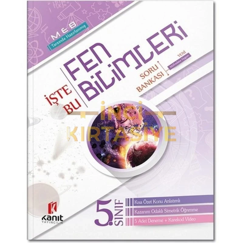 5.SINIF FEN BILIMLERI İŞTE BU SORU BANKASI KANIT YAYINLARI