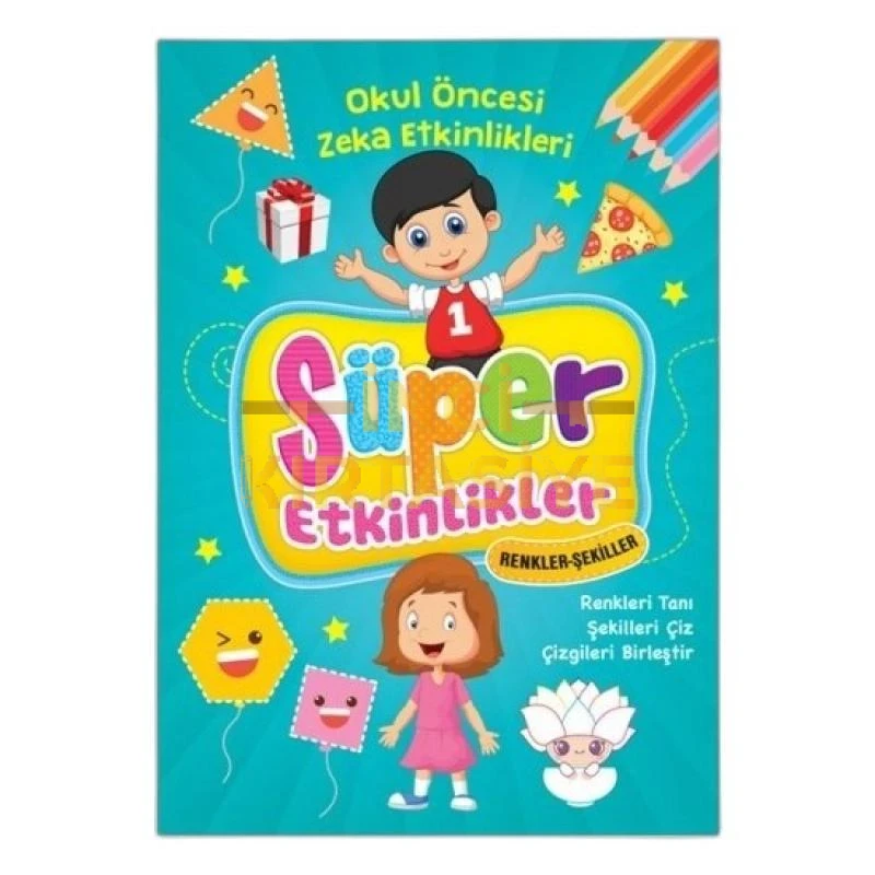 SÜPER ETKİNLİKLER-RENKLER-ŞEKİLLER/EMAÇOCUK