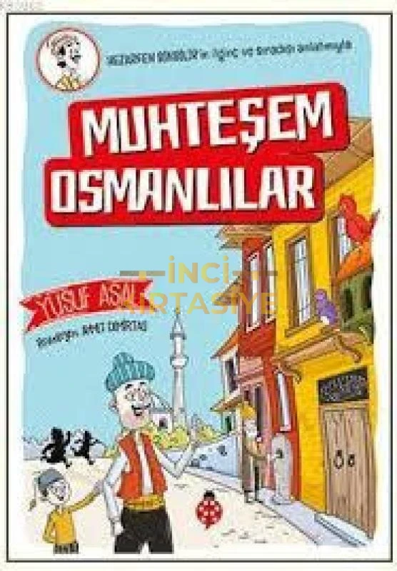 MUHTEŞEM OSMANLILAR