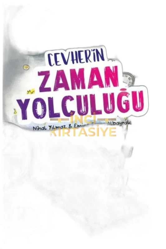 CEVHER’IN ZAMAN YOLCULUĞU