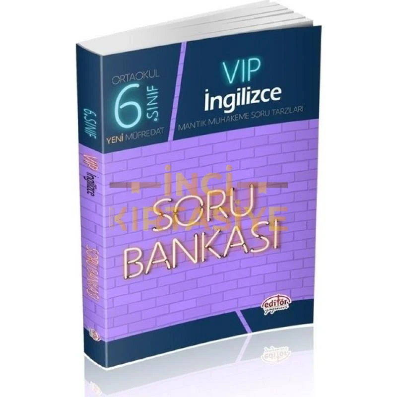 EDİTÖR VİP 6 İNGİLİZCE SORU BANKASI