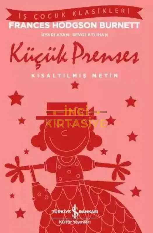 KÜÇÜK PRENSES (KISALTILMIŞ METIN)