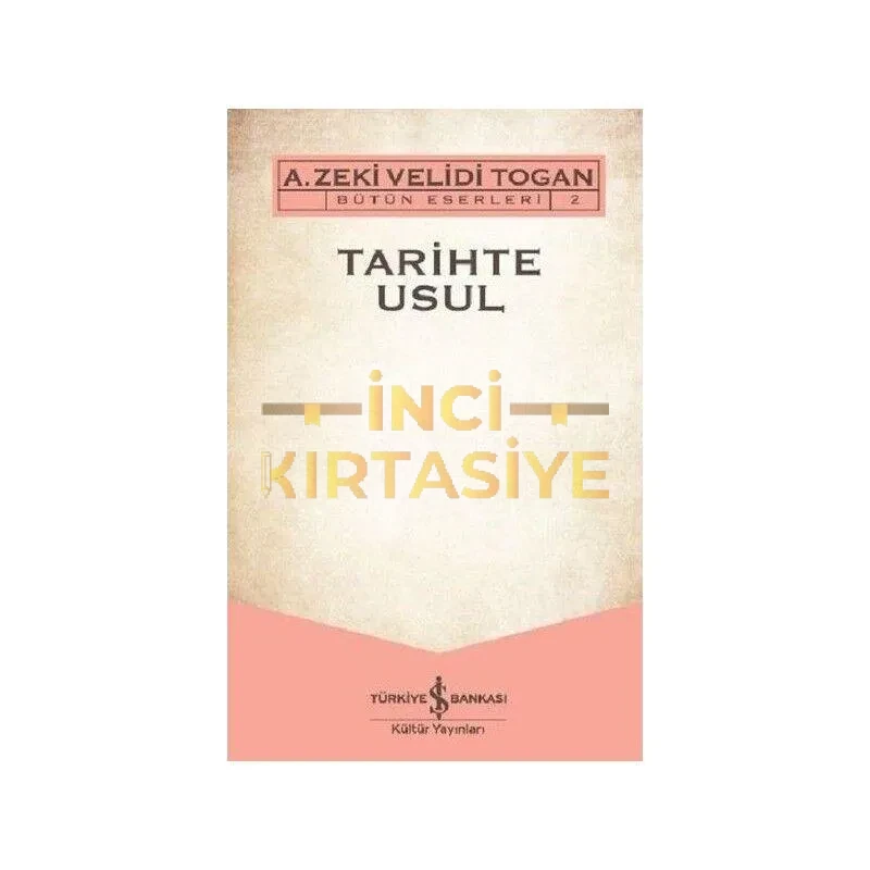 TARIHTE USUL BÜTÜN ESERLERI 2