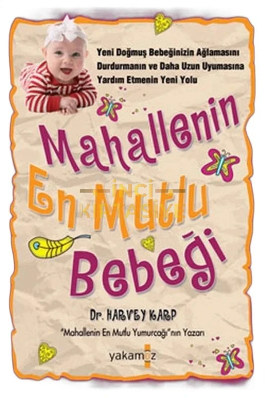 MAHALLENİN EN MUTLU BEBEĞİ