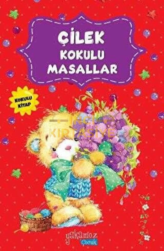 ÇILEK KOKULU MASALLAR