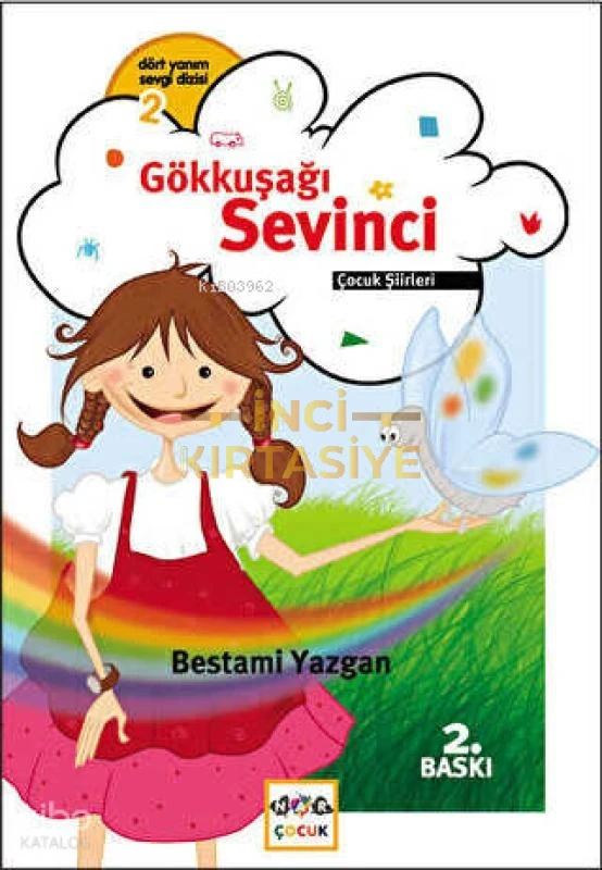 GÖKKUŞAĞI SEVINCI