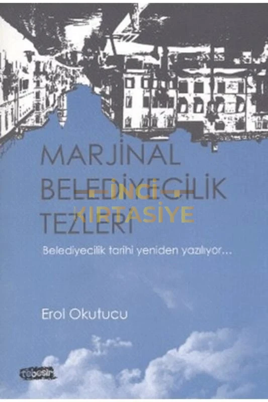 MARJİMAL BELEDİYECİLİK TEZLERİ
