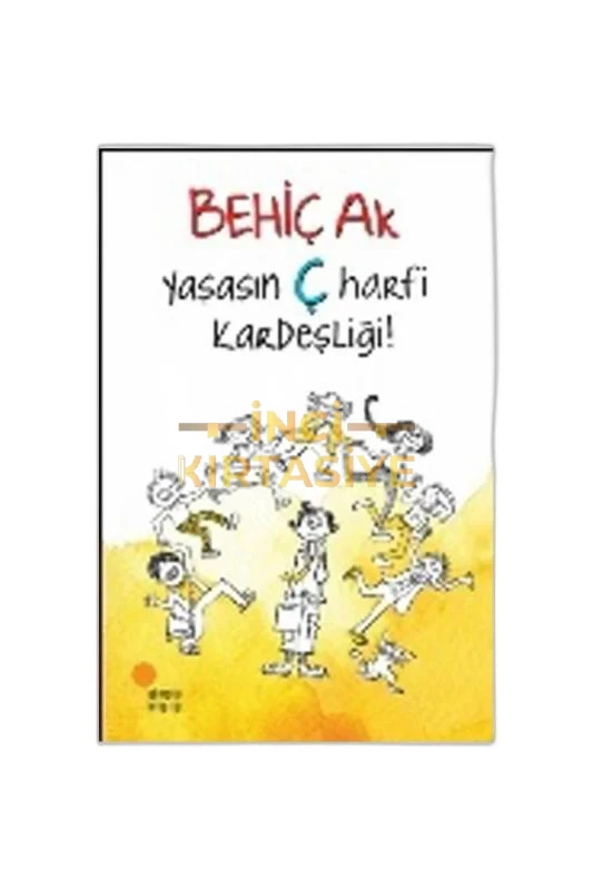 YAŞASIN Ç HARFI KARDEŞLIĞI