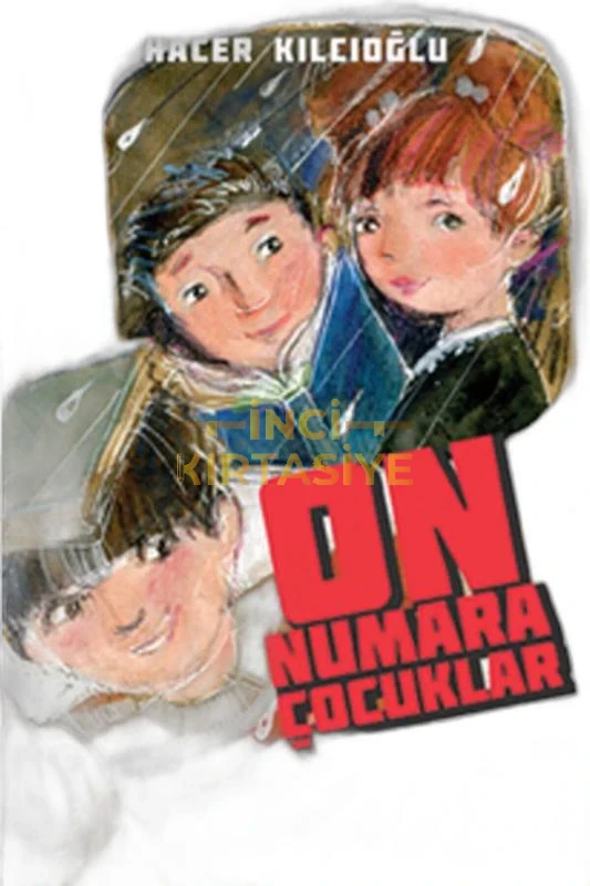 ON NUMARA ÇOCUKLAR
