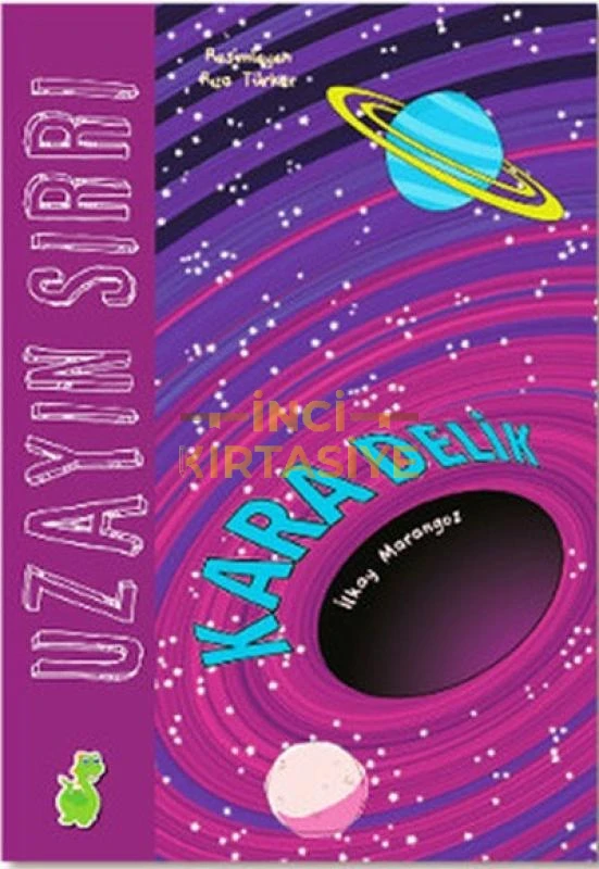 UZAYIN SIRRI: KARA DELIK