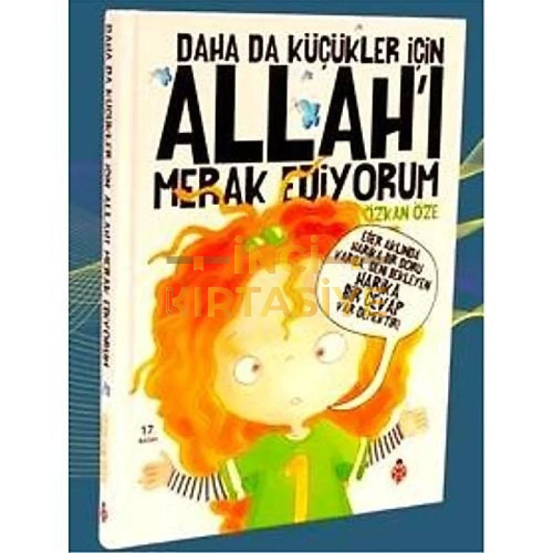 DAHA DA KÜÇÜKLER İÇIN - ALLAH'I MERAK EDIYORUM (CILTLI)