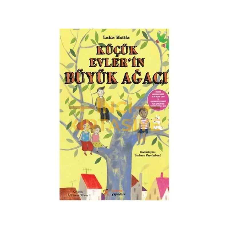 KÜÇÜK EVLER'IN BÜYÜK AĞACI