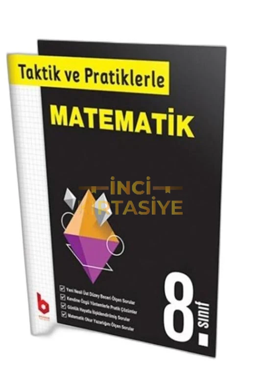 BASAMAK_8. SINIF TAKTİK VE PRATİKLERLE MATEMATİK