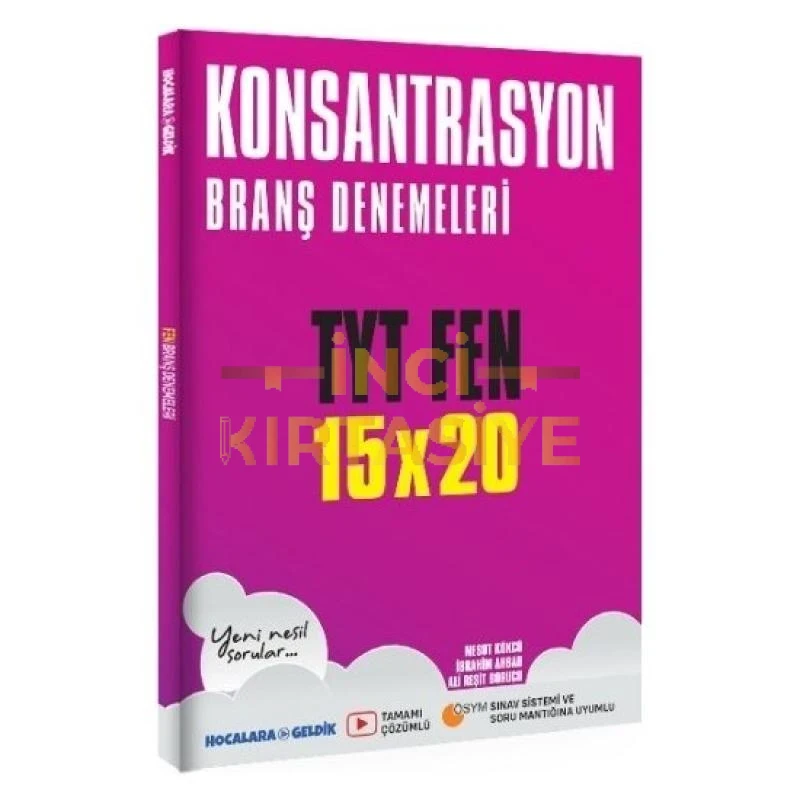 HOCALARA GELDIK TYT FEN KONSANTRASYON BRANŞ DENEMELERI