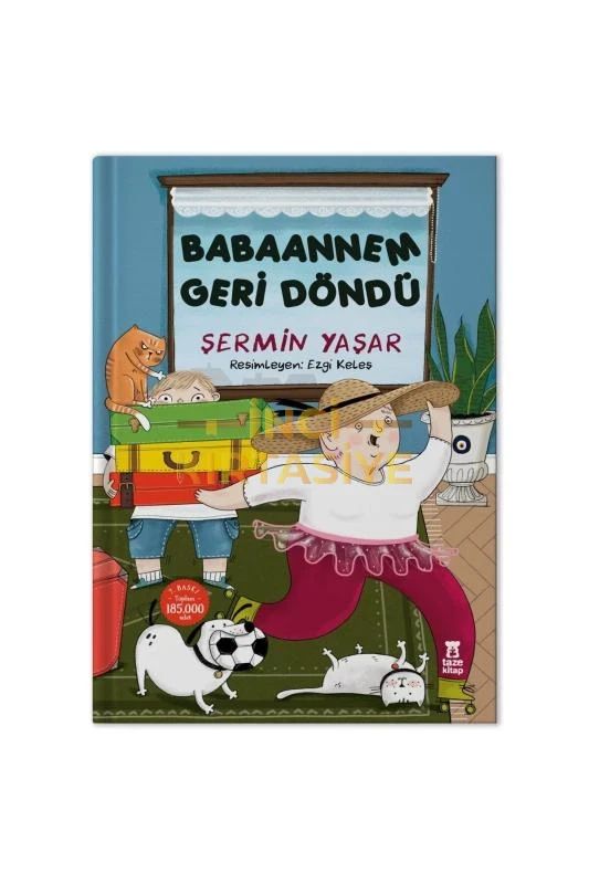 BABAANNEM GERI DÖNDÜ