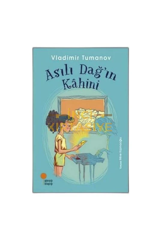 ASILI DAĞIN KAHINI