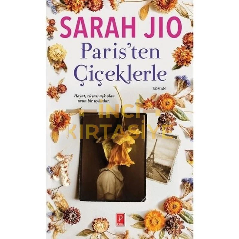 PARİSTEN ÇİÇEKLERLE
