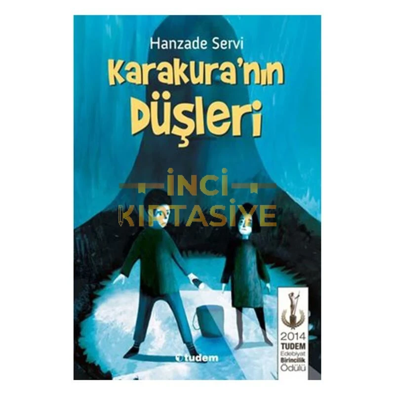 KARAKURA'NIN DÜŞLERI