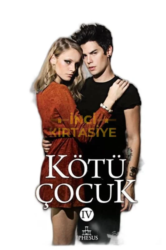 KÖTÜ ÇOCUK IV