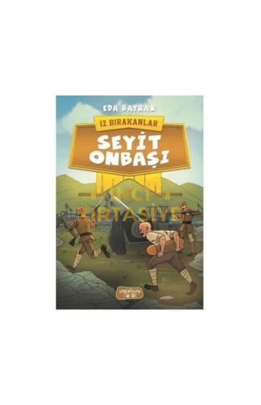 İZ BIRAKANLAR SEYIT ONBAŞI
