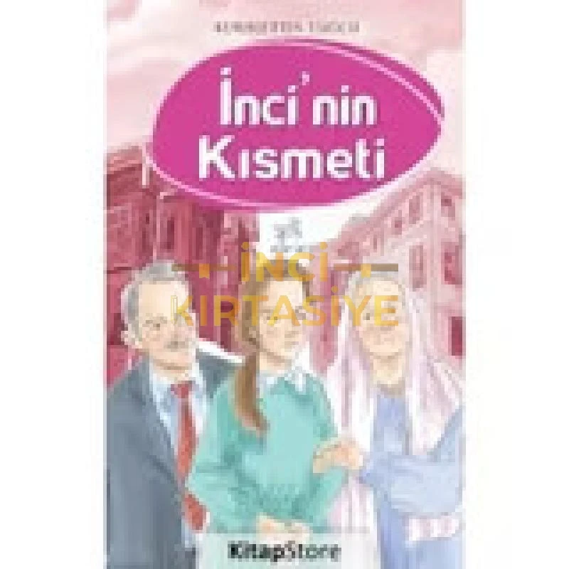 İNCİNİN KISMETİ
