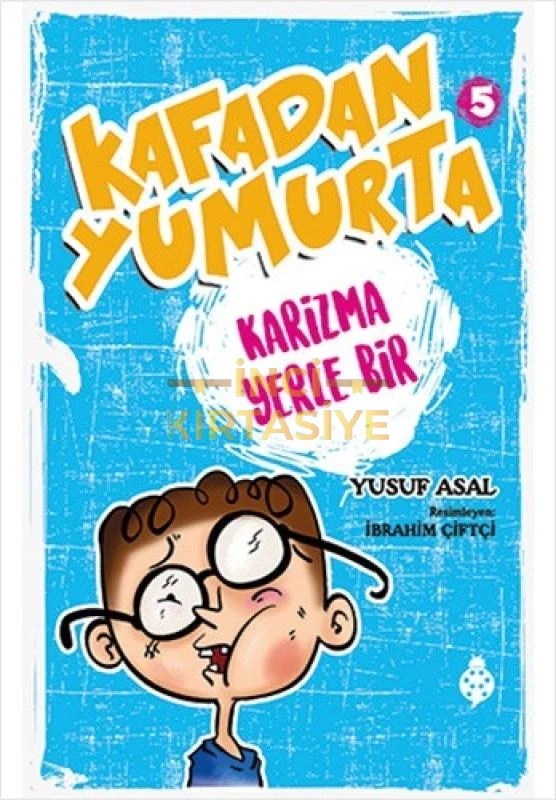 KAFADAN YUMURTA 5: KARIZMA YERLE BIR