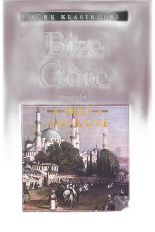 BİZE GÖRE/EMAKLASİK